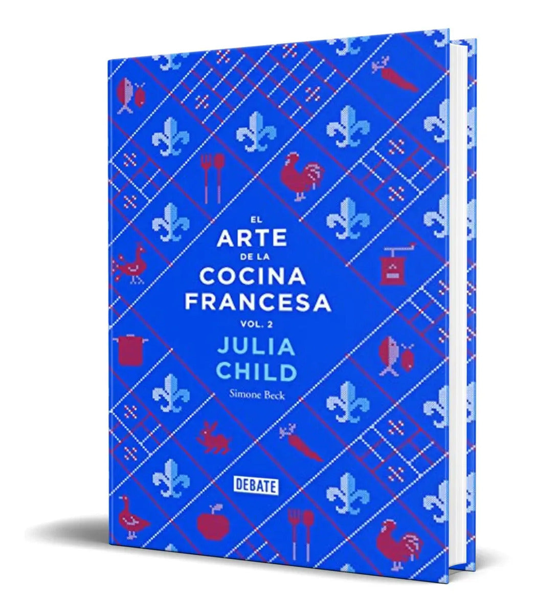 Portada de Libro El Arte De La Cocina Francesa [ Vol.2 ] Pasta Dura