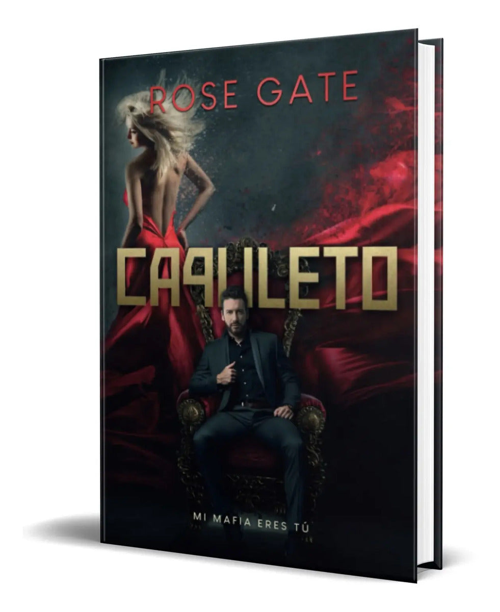 Portada de Libro Capuleto [ Serie Entre Mafias ] Original
