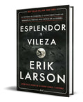 Portada de Libro Esplendor Y Vileza [ Erik Larson ] Original