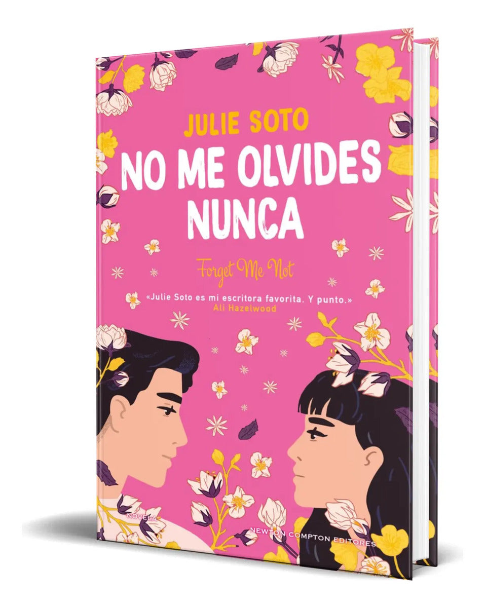 Portada de Libro No Me Olvides Nunca [ Julie Soto ] Original
