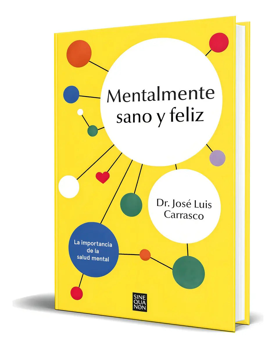 Portada de Libro Mentalmente Sano Y Feliz [ José L. Carrasco ] Original: La Importancia De La Salud Mental, De José Luis Car…