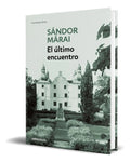 Portada de Libro El Último Encuentro [ Sandor Marai ] Original