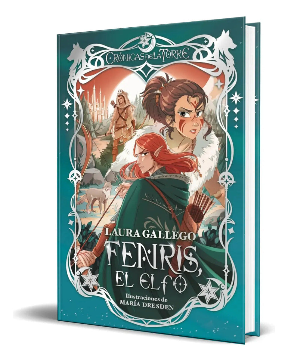 Portada de Libro Crónicas De La Torre [ Fenris El Elfo Vol.4 ] Original