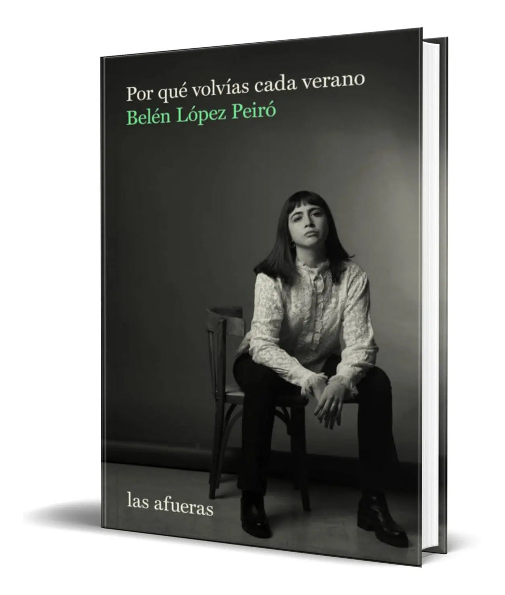 Portada de Por Qué Volvías Cada Verano [ Belen Lopez Peiro ] Original