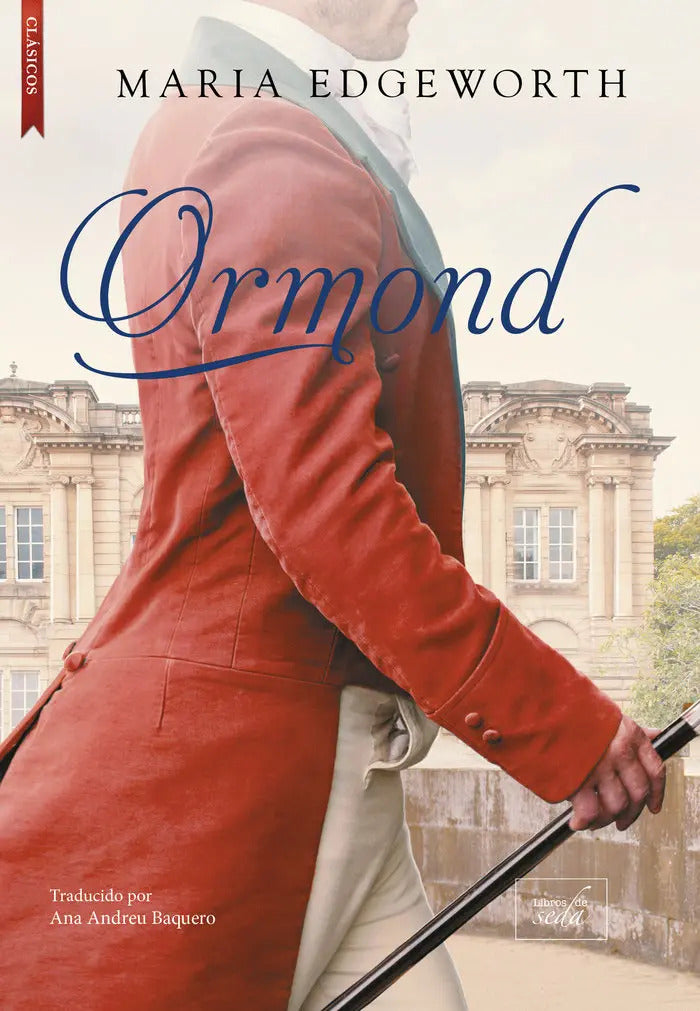 Portada de Ormond, De Edgeworth, Maria., Vol. 1. Editorial Libros De Seda, Tapa Blanda En Español
