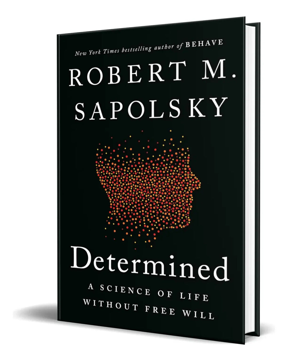 Portada de Libro Determined [ A Science Of Life Without Free Will ]