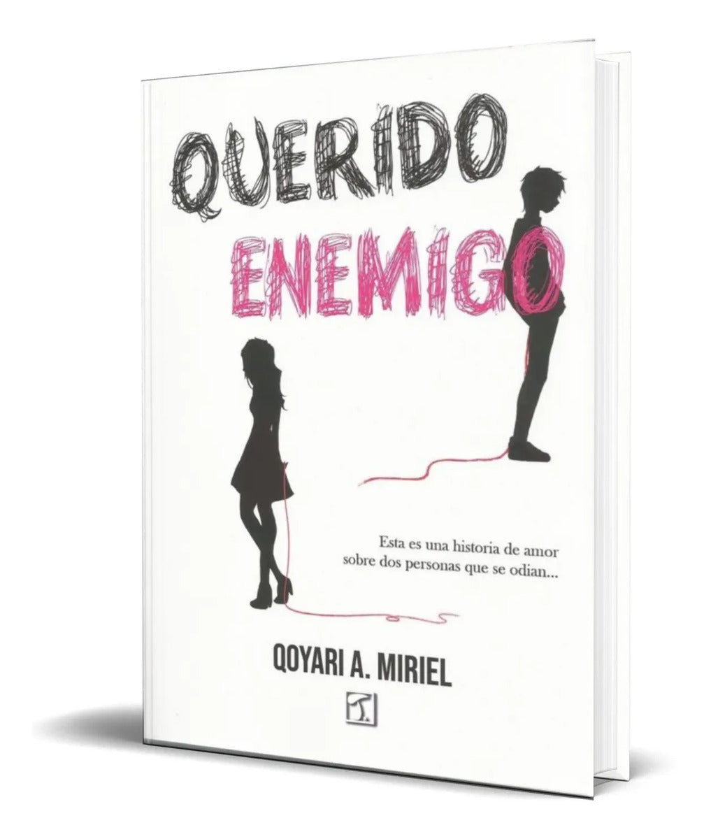 Portada de Libro Querido Enemigo [ Qoyari. A. Miriel ] Original