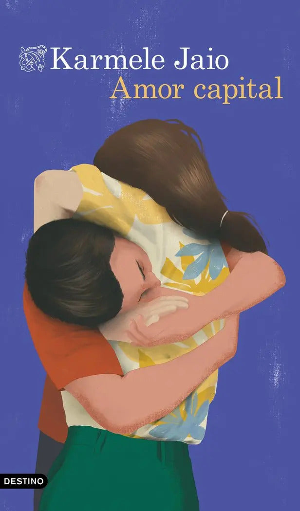 Portada de Amor & Capital, De Karmele Jaio., Vol. 1. Editorial Destino Libros, Tapa Blanda En Español, 2024