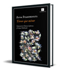 Portada de Libro Tienes Que Mirar [ Anna Starobinets ] Original