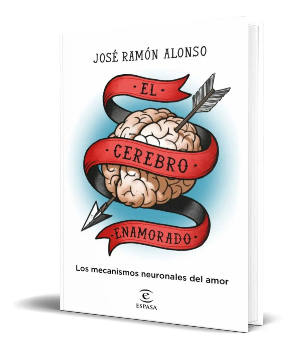 Portada de Libro El Cerebro Enamorado [ Jose Ramon Alonso ] Original