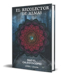 Portada de Libro El Recolector De Almas Bajo El Caleidoscopio Original