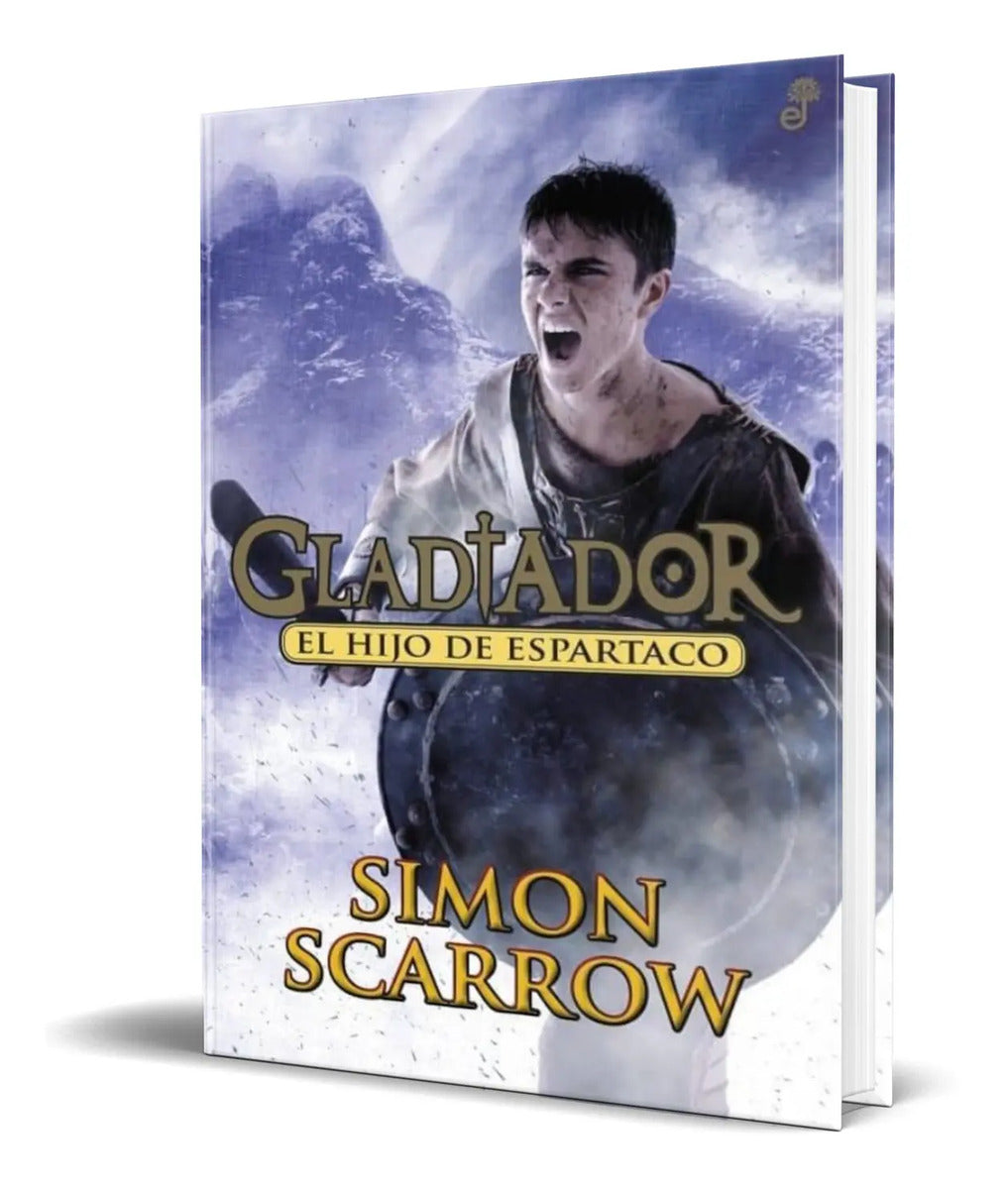 Portada de Libro Gladiador 3 [ El Hijo De Espartaco ] Original