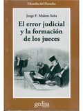 Portada de El Error Judicial Y La Formación De Jueces, De Malem Seña, Jorge F.. Serie Cla- De-ma Editorial Gedisa, Tapa Past…