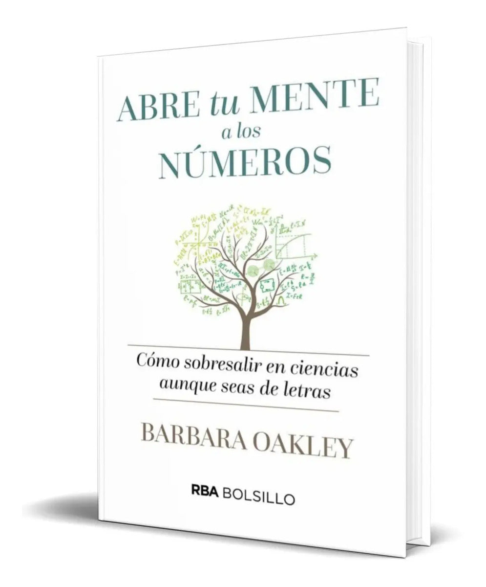 Portada de Abre Tu Mente A Lo Números [ Cómo Sobresalir En Ciencias ]