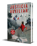Portada de Libro Justicia Auxiliar [ Ann Leckie ] Original