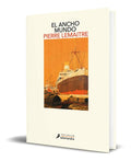 Portada de Libro El Ancho Mundo [ Pierre Lemaitre ] Original