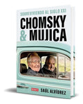 Portada de Libro Chomsky & Mujica Sobreviviendo Al Siglo Xxi Original