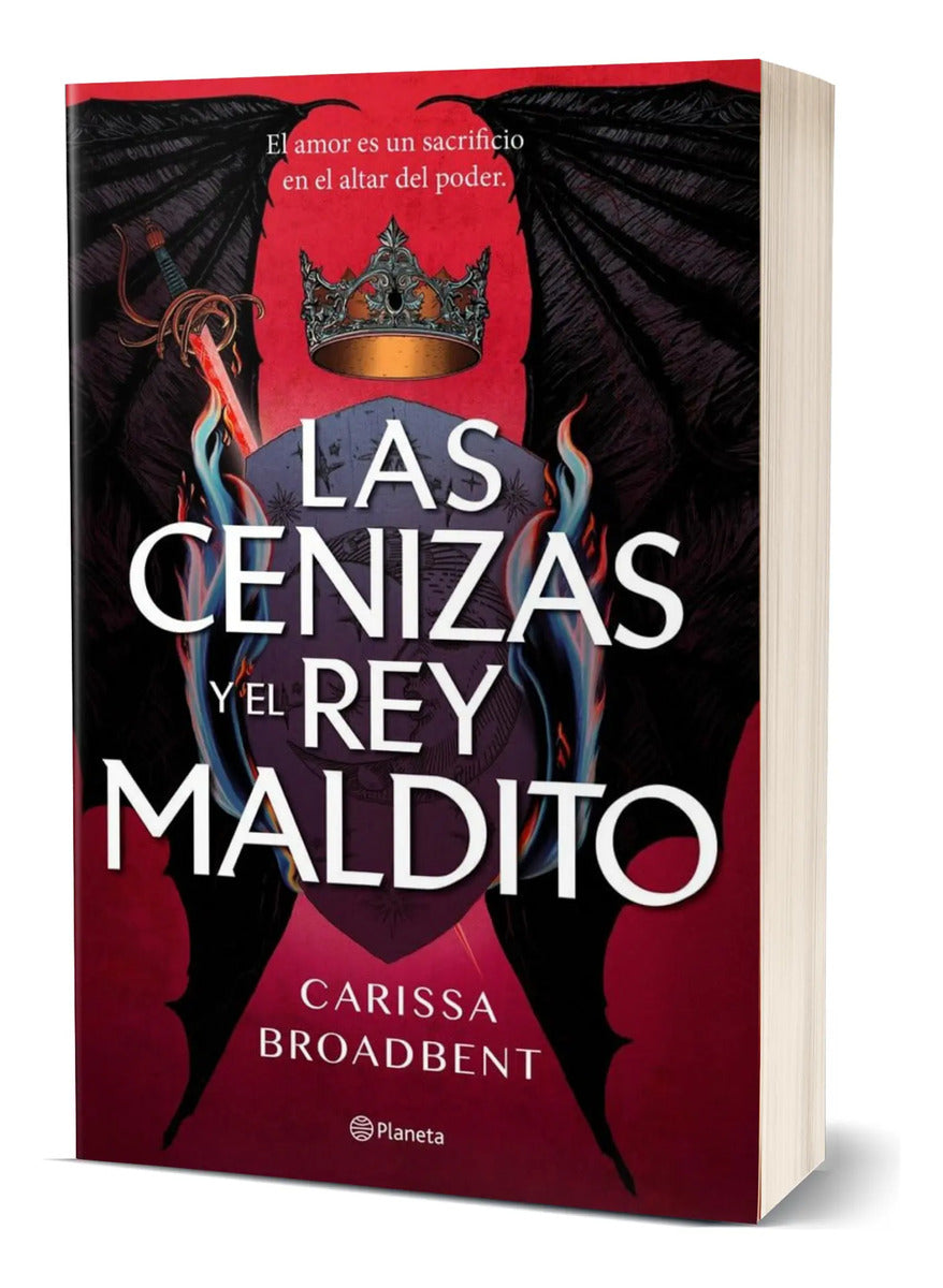 Portada de Las Cenizas Y El Rey Maldito [ Carissa Broadbent ] Original
