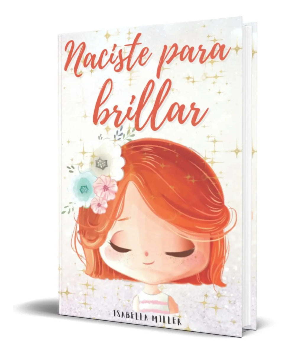 Portada de Libro Naciste Para Brillar [ Isabella Miller ] Original