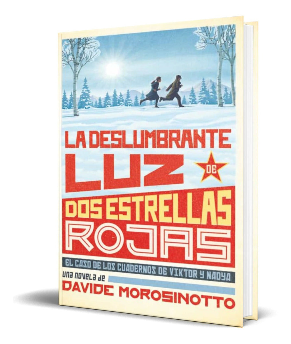 Portada de La Deslumbrante Luz De Dos Estrellas Rojas [ Original ]