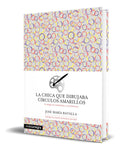 Portada de Libro La Chica Que Dibujaba Círculos Amarillos [ Original ]