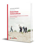 Portada de Libro Detectives Melancólicos [ José Carlos Vela ] Original