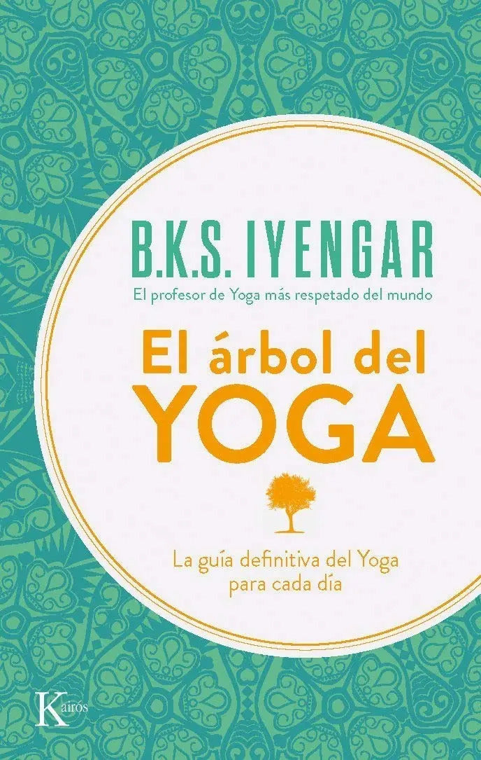 Portada de Libro El Árbol Del Yoga - B. K. S. Iyengar [ Original ]