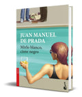 Portada de Libro Mirlo Blanco, Cisne Negro [ Juan Manuel De Prada ]