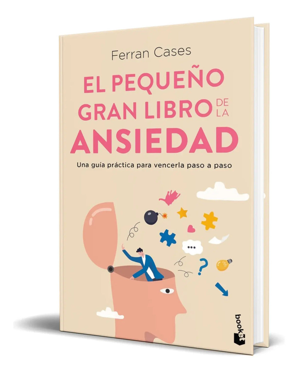 Portada de Libro El Pequeño Gran Libro De La Ansiedad [ Original ]