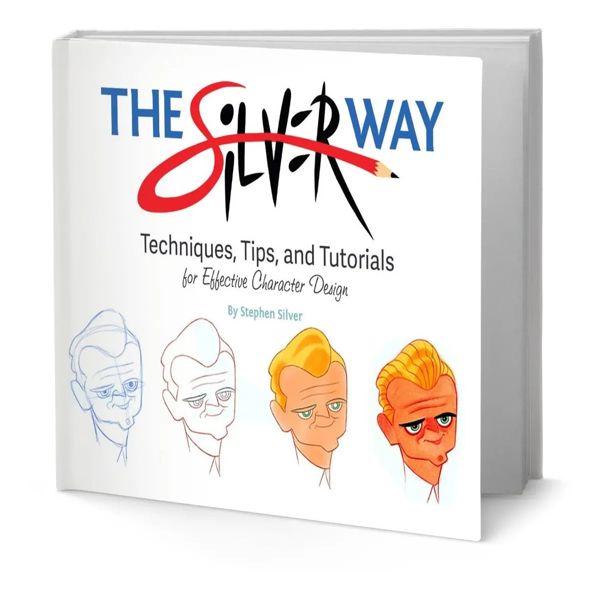 Portada de Libro The Silver Way [ Techniques, Tips, And Tutorials ]
