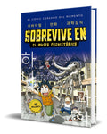 Portada de Libro Sobrevive En El Museo Prehistórico Vol.1 [ Original ]