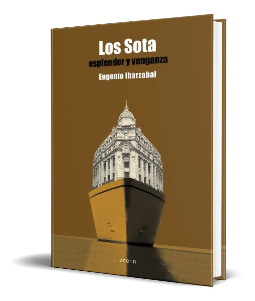 Portada de Libro Los Sota [ Esplendor Y Venganza ] Original