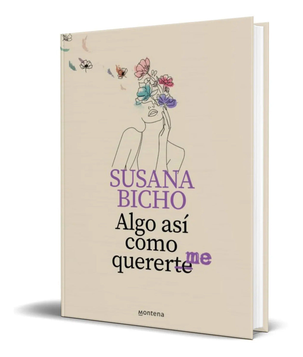 Portada de Libro Algo Asi Como Quererme [ Susana Molina ] Original