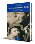 Portada de Libro La Nieta Del Señor Linh [ Philippe Claudel ] Original