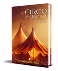 Portada de Libro El Circo Del Doctor Valdés [ Original ]