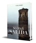 Portada de Libro No Hay Salida [ G. De J. Gomez ] Original