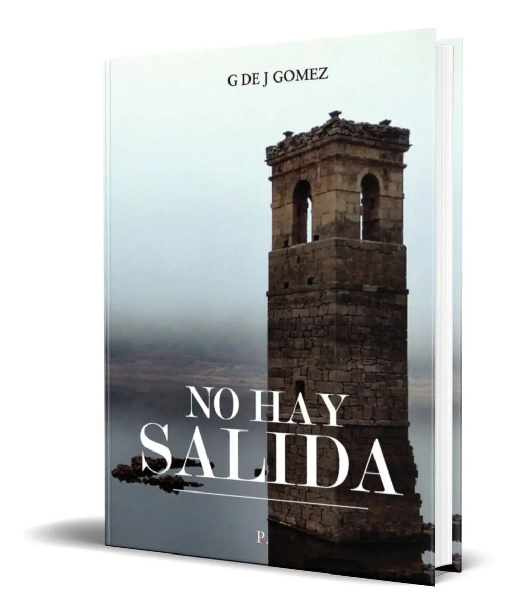 Portada de Libro No Hay Salida [ G. De J. Gomez ] Original
