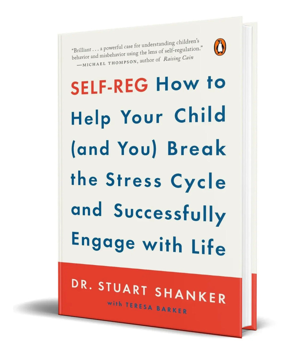 Portada de Libro Self-reg: How To Help Your Child [ Original ]