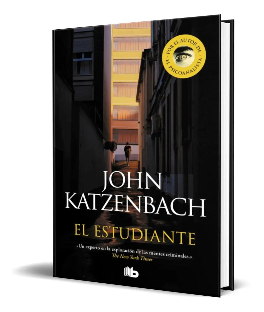 Portada de Libro El Estudiante [ John Katzenbach ] Original