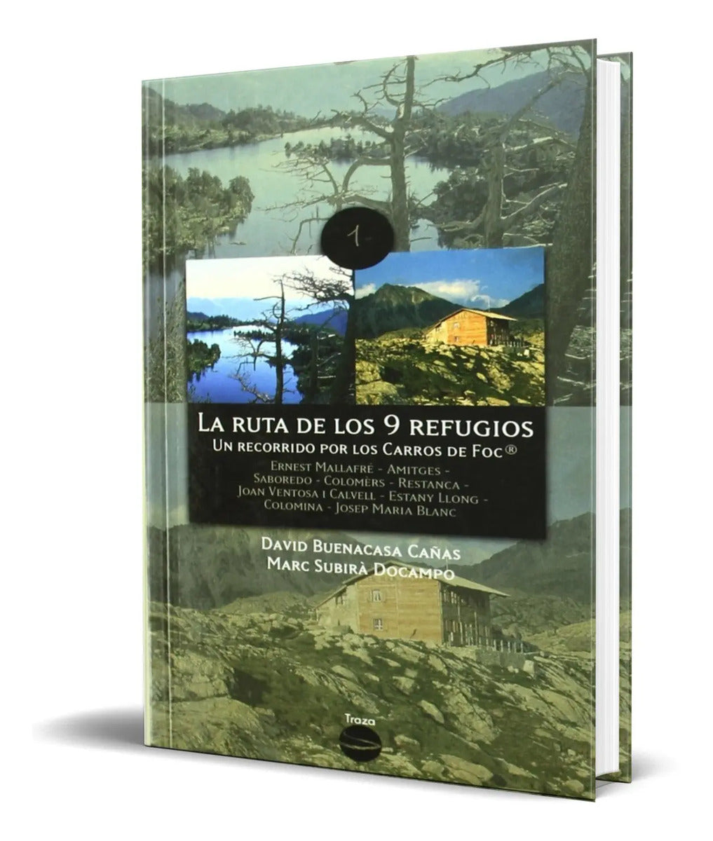 Portada de Libro La Ruta De Los 9 Refugios [ David Buenacasa ] Original