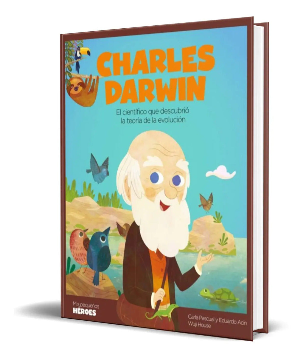 Portada de Libro Mis Pequeós Heroes [ Charles Darwin ] Original