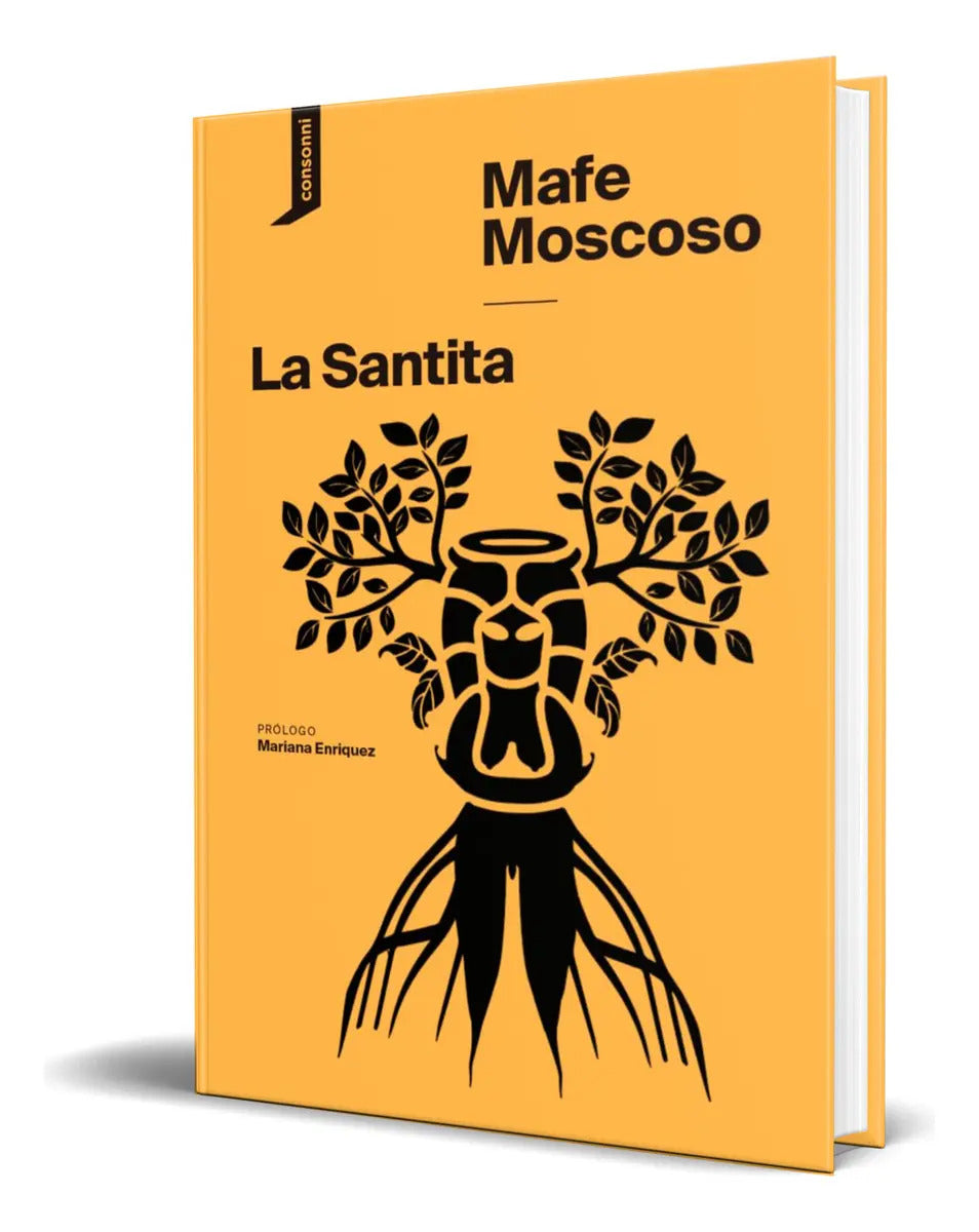Portada de Libro La Santita [ Mafe Moscoso ] Original, De Mafe Moscoso., Vol. 1. Editorial Consonni Ediciones S.coop. Pequeñ…
