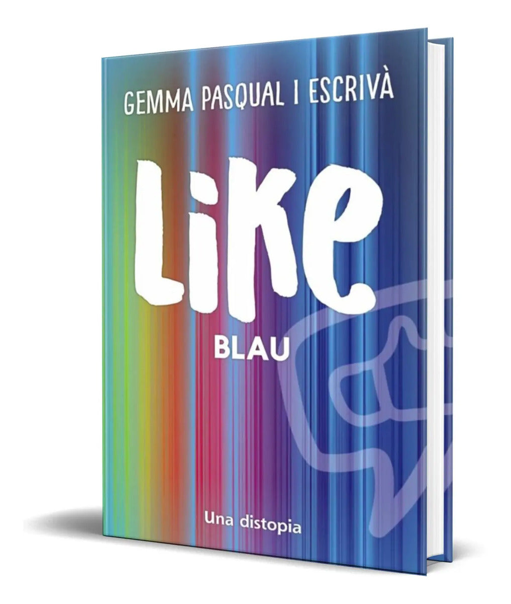 Portada de Libro Like. Blau [ Gemma Pasqual ] Original