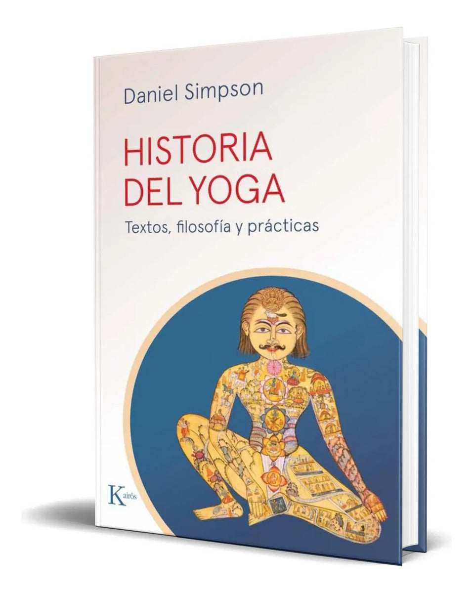 Portada de Libro Historia Del Yoga [ Textos, Filosofía Y Prácticas ]