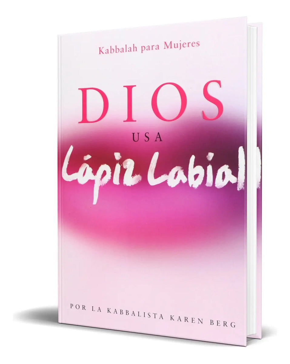 Portada de Libro Dios Usa Lapiz Labial [ Karen Berg ] Original