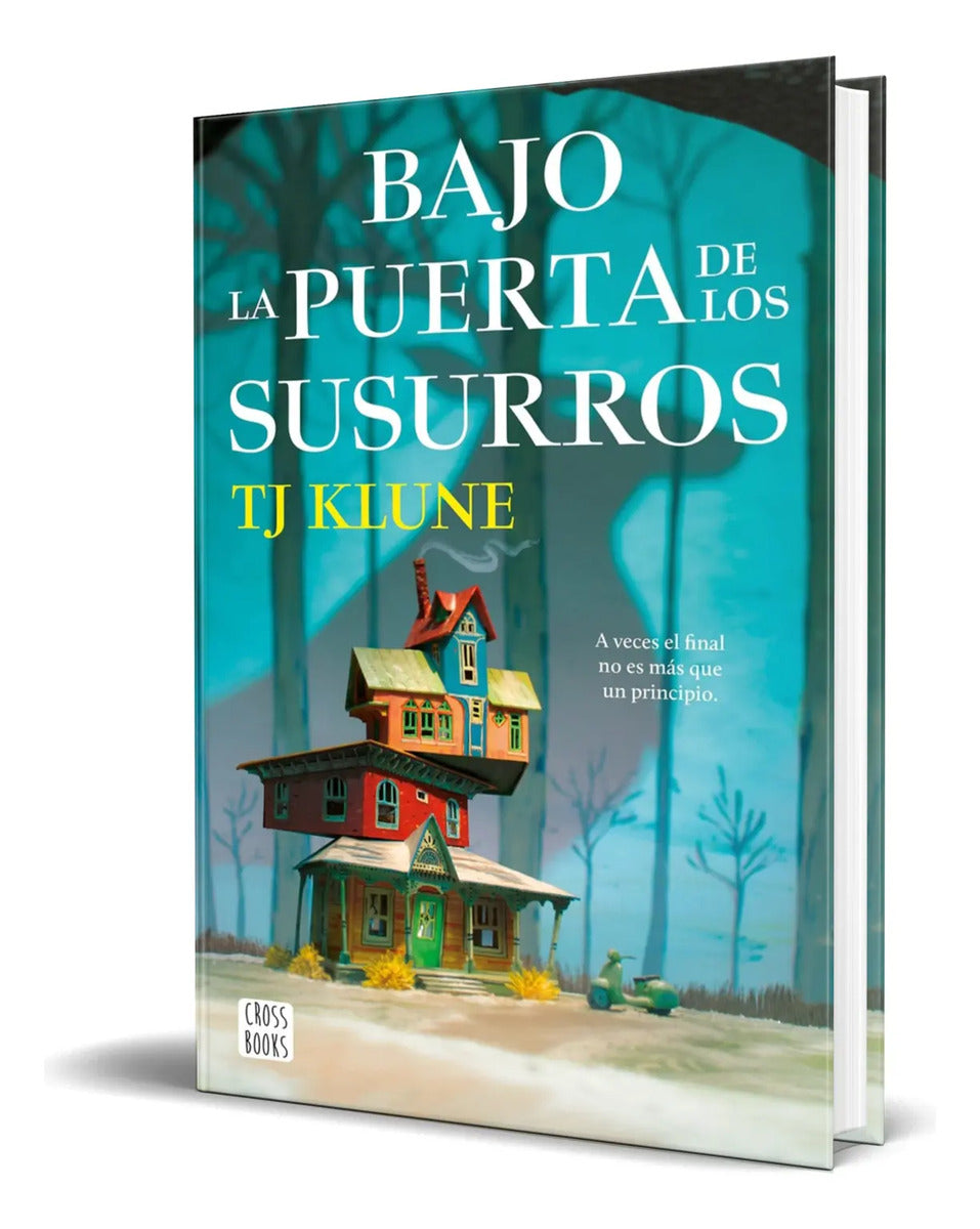 Portada de Libro Bajo La Puerta De Los Susurros [ Tj Klune ] Original