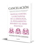 Portada de Libro Cancelación Manual Contra La Dictadura De La Ideología