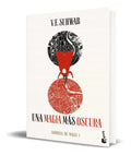 Portada de Libro Una Magia Más Oscura [ V.e. Schwab ] Original