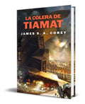 Portada de Libro La Cólera De Tiamat [ James S. A. Corey ] Original