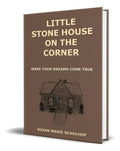 Portada de Libro Little Stone House On The Corner [ Original ], De Susan Marie Schulhof. Editorial Balboa Press, Tapa Blanda…